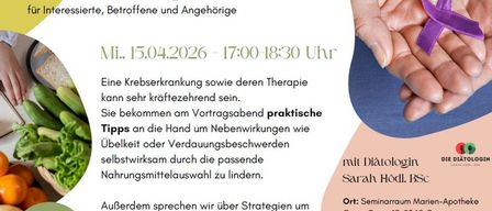 Plakat für ein Seminar über Ernährung und Krebs. Es bietet praktische Tipps zur Bewältigung von Nebenwirkungen und zur Erhaltung der Kraft. Datum: 15.04.2026. Ort: Seminarraum, Gnas. Anmeldung erforderlich.