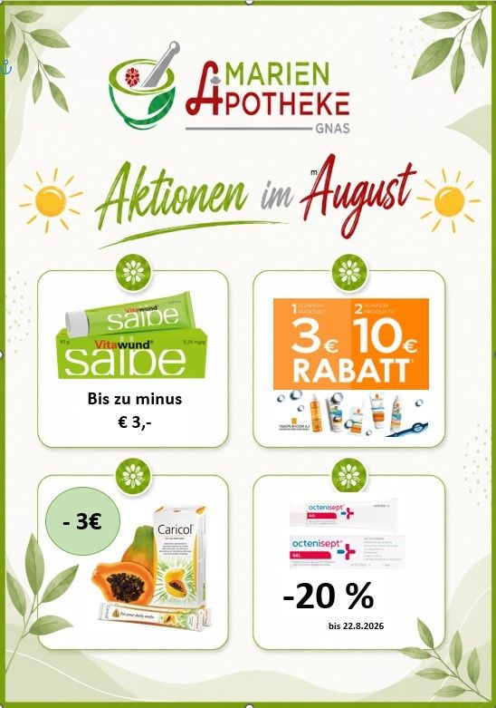 Eine Werbung für Marien Apotheke Gnas zeigt August-Aktionen, einschließlich Rabatten auf verschiedene Produkte wie VitaWund-Salbe und Caricof. Die Rabatte reichen von 3 Euro Rabatt bis zu 20% Rabatt, mit einem spezifischen Enddatum vom 22. August 2026.