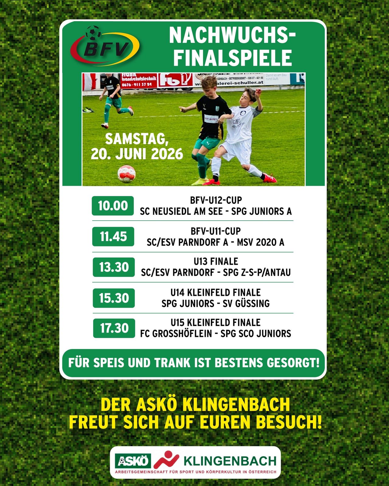 Plakat für Finalspiele am 20. Juni 2026. Spiele umfassen BFV-U12-Cup, BFV-U11-Cup, U13-Finale, U14-Kleinfeld-Finale und U15-Kleinfeld-Finale. Essen und Getränke sind vorhanden.