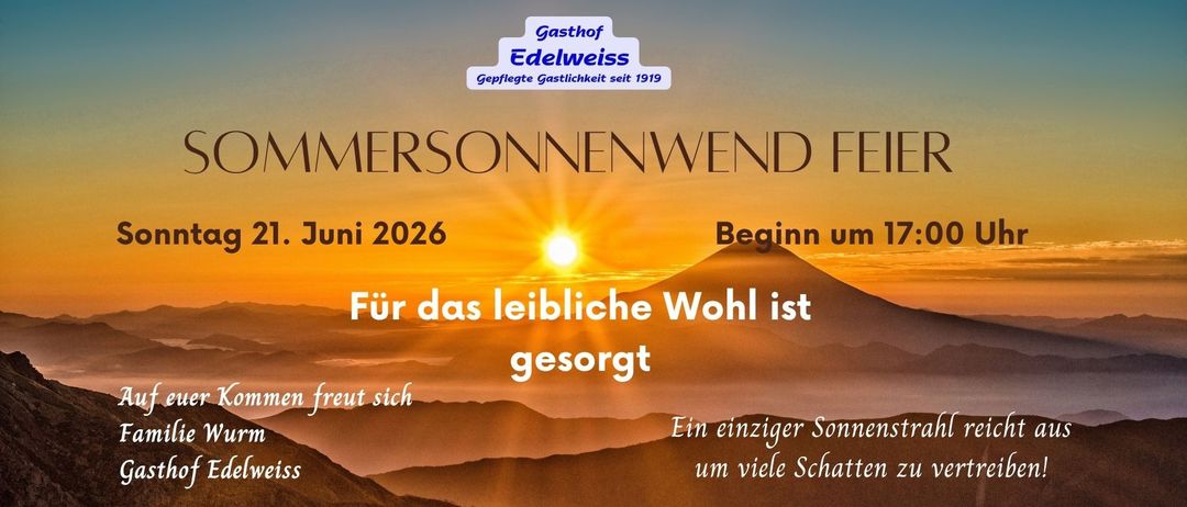 Plakat für ein Sommersonnenwende-Fest im Gasthof Edelweiss. Datum: 21. Juni 2026, Beginn um 17:00. Berglandschaft mit untergehender Sonne.