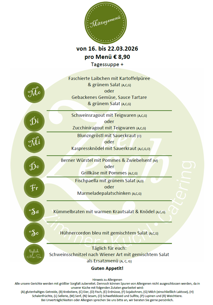 Menü vom 16. bis 22.03.2026, pro Tag 8,90 Euro, inklusive tägliche Suppe. Optionen umfassen gefüllten Lachs mit Kartoffelpüree, gebratenes Hähnchen mit Gemüse und mehr. Jedes Gericht hat vegetarische oder glutenfreie Optionen.