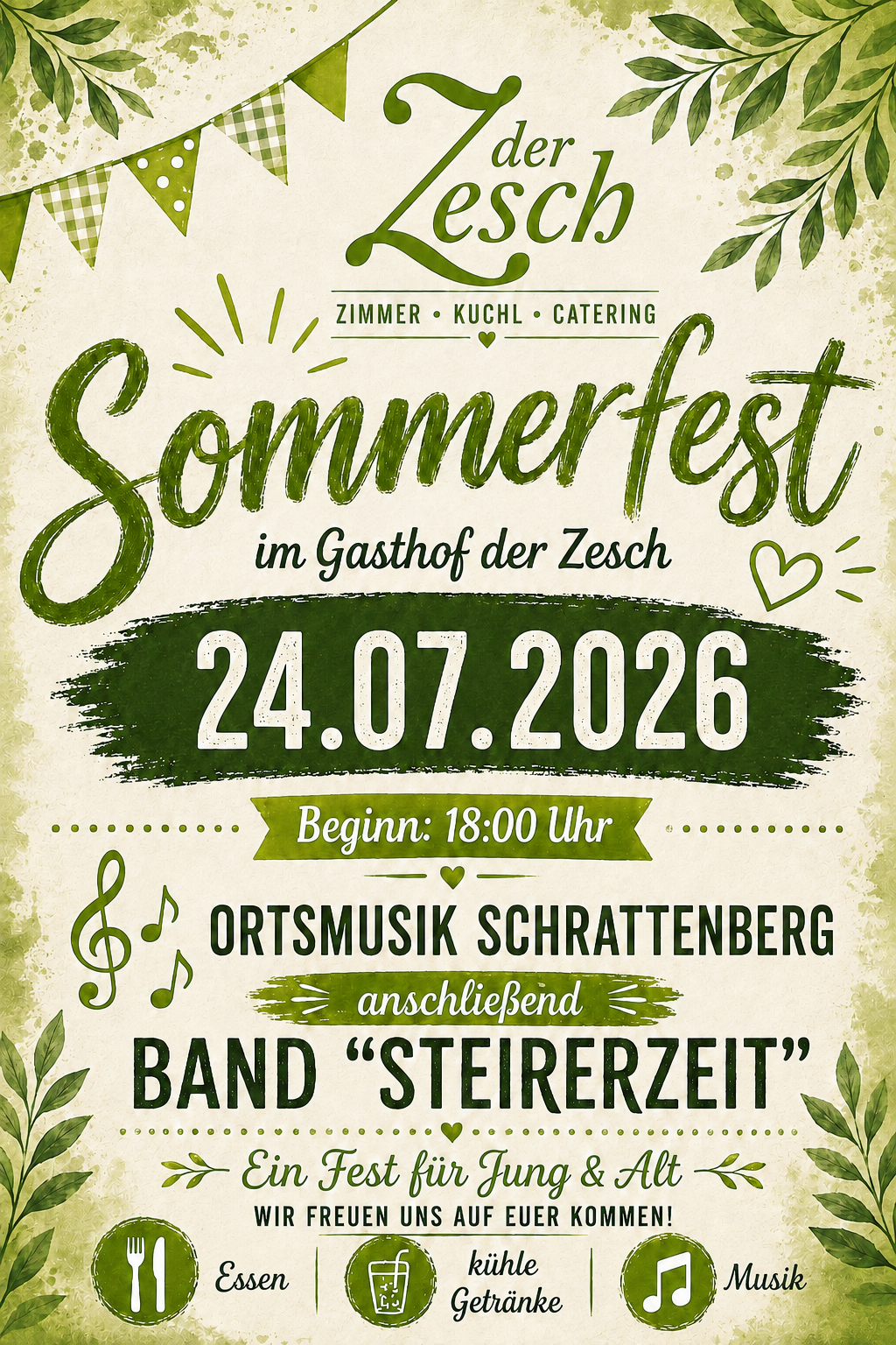 Poster for a summer festival at Gasthof der Zesch on 24.07.2026, starting at 18:00. Features local music and a band called 'Steirerzeit.' Green and white design with musical notes.