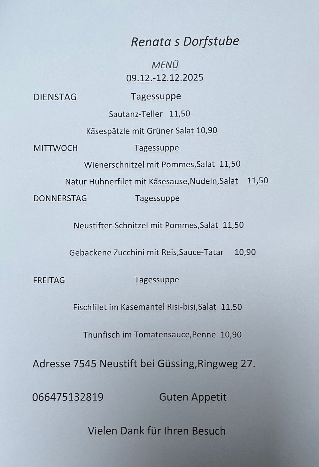 Wöchentliche Speisekarte vom 9. bis 12. Dezember 2025. Angebote umfassen Käseplatten, verschiedene Salate und Fischgerichte. Preise von 10,90 bis 11,50. Adresse: 7545 Neustift bei Gussing, Ringweg 27.