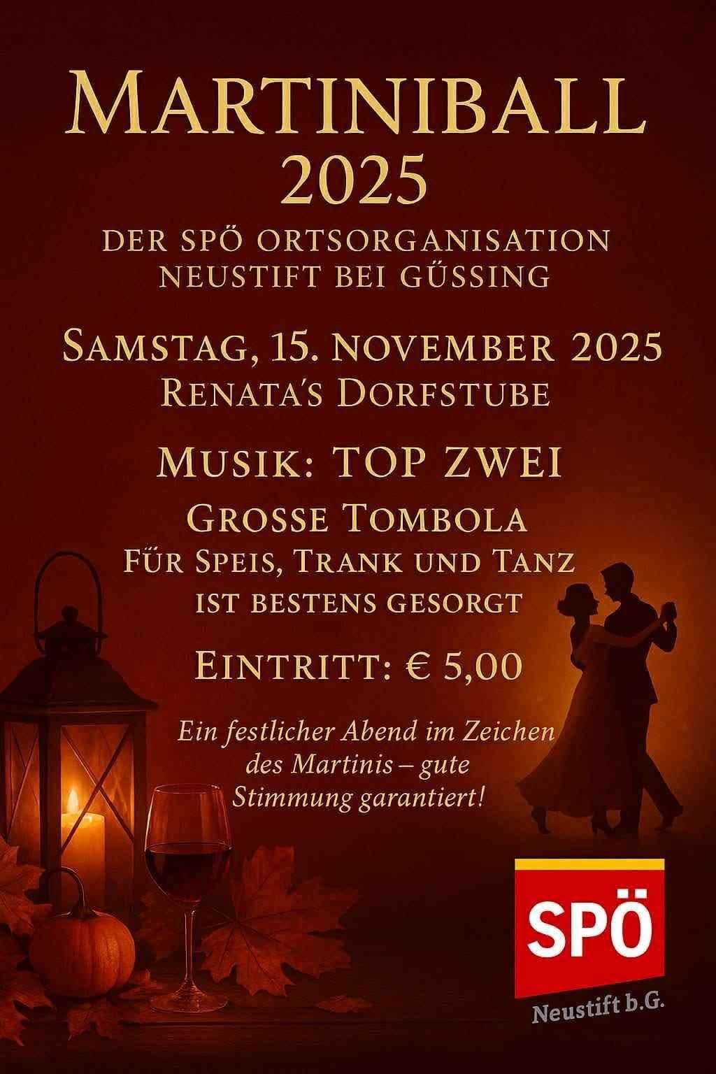 Poster for an event in 2025 at Neustift bei Gussing. Features a couple dancing and a candle. Admission is 5 euros. Includes food, drink, and dancing.