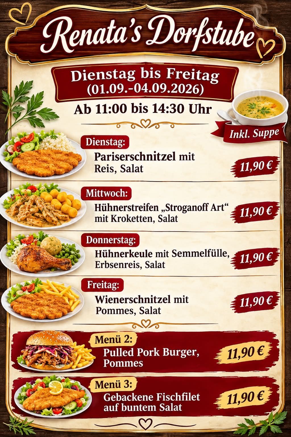 A weekly menu for Tuesday to Friday, featuring dishes like Pariser Schnitzel, Chicken Strips, Chicken Keule, and Wiener Schnitzel, each priced at 11.90 euros. The menu also includes a soup and salad with each meal.
