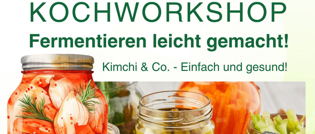 Plakat für einen Kochworkshop zum Fermentieren mit Kimchi und Gemüse. Geplant für Freitag, 7. November 2025, von 16 bis 20 Uhr. Von Christine Schwarzenberger in der Schulküche der Mittelschule Gnas. Lernen Sie, Kimchi und andere fermentierte Lebensmittel herzustellen.