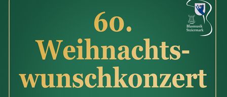 Plakat für ein Weihnachtswunschkonzert der Marktmusikkapelle Gnas. Das Plakat ist grün und zeigt Musiknoten. Das Datum des Konzerts ist der 8. Dezember 2025.