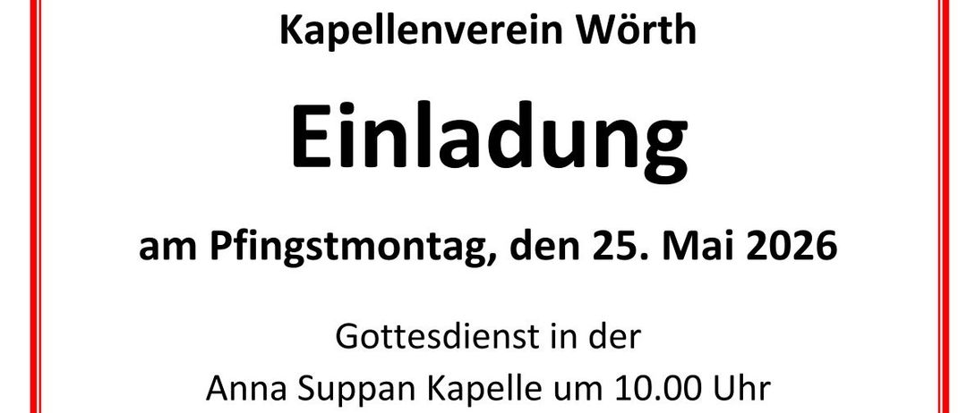 Einladung zum Gottesdienst am Pfingstmontag, 25. Mai 2026 um 10:00 Uhr in der Anna Suppan Kapelle. Anschließend freundschaftliches Beisammensein.
