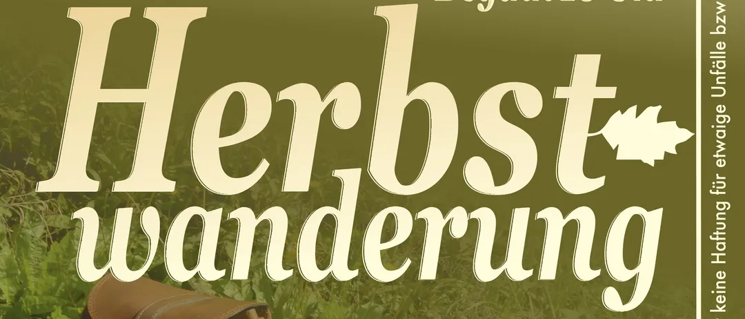 Plakat für eine kostenlose Herbstwanderung in Poppendorf, Beginn um 10 Uhr. Das Plakat zeigt einen Rucksack und ein Blatt auf einem grünen Hintergrund.