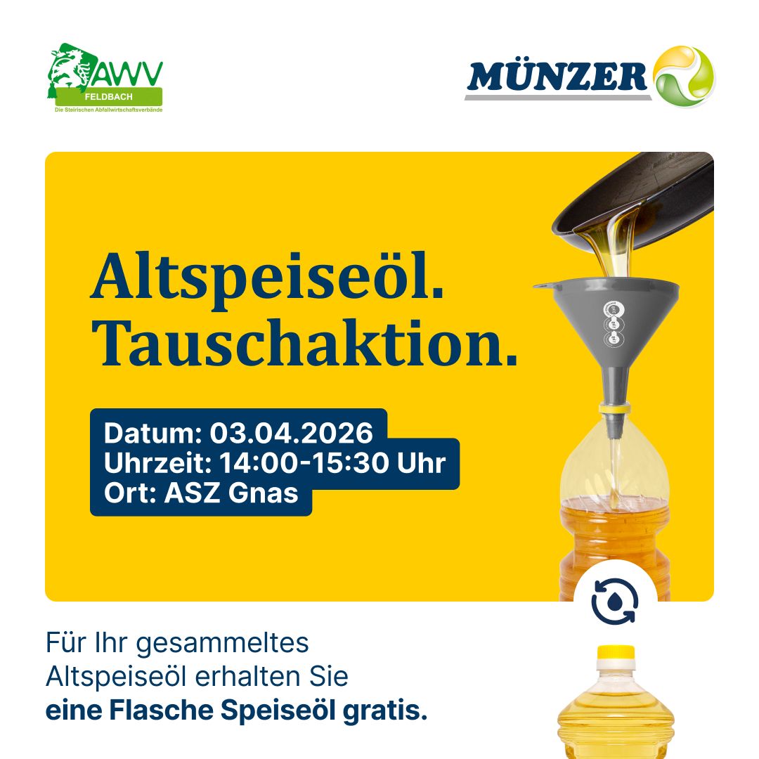 Ein Plakat für eine Altspeiseöl-Sammlung am 3. April 2026 von 14:00 bis 15:30 Uhr in ASZ Gnas. Für gesammeltes Speiseöl erhalten Sie eine kostenlose Flasche.