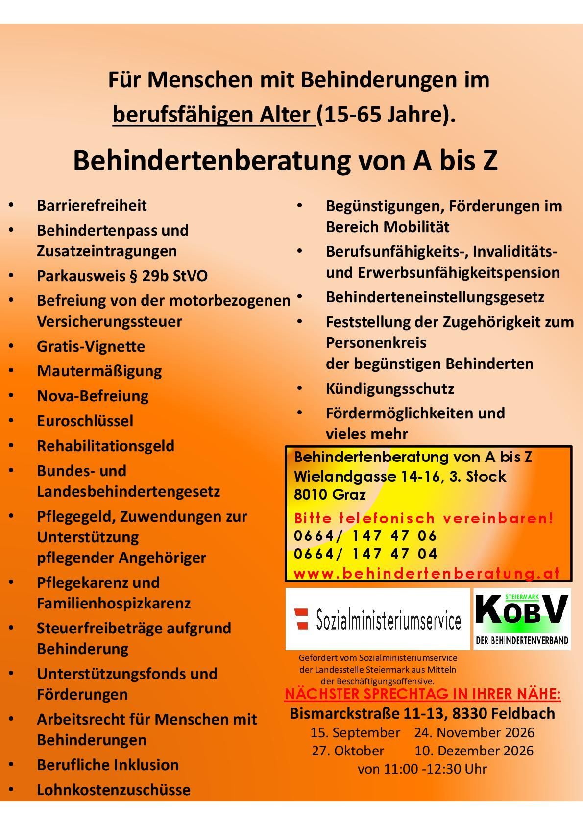 Ein Informationsposter über Behindertenberatung von A bis Z, einschließlich Vorteile, Zulagen und Unterstützung für Menschen mit Behinderungen. Es enthält Details zu verschiedenen Aspekten wie Barrierefreiheit, Behindertenausweise und Befreiungen von der Kraftfahrzeugversicherung. Es enthält auch Kontaktinformationen zur Terminvereinbarung.