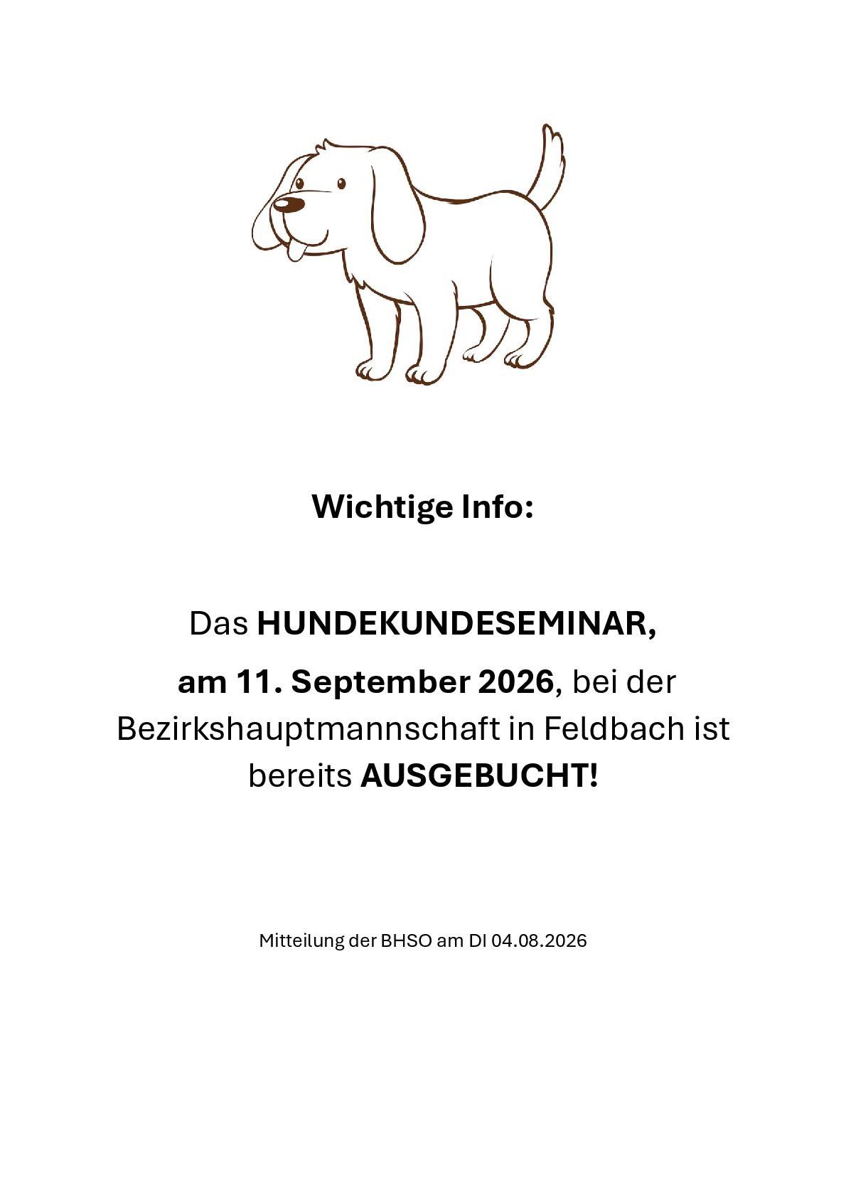 Eine Illustration eines Hundes mit Text darunter, dass das HUNDEKUNDESEMINAR am 11. September 2026 bei der Bezirkshauptmannschaft in Feldbach bereits ausgebucht ist.