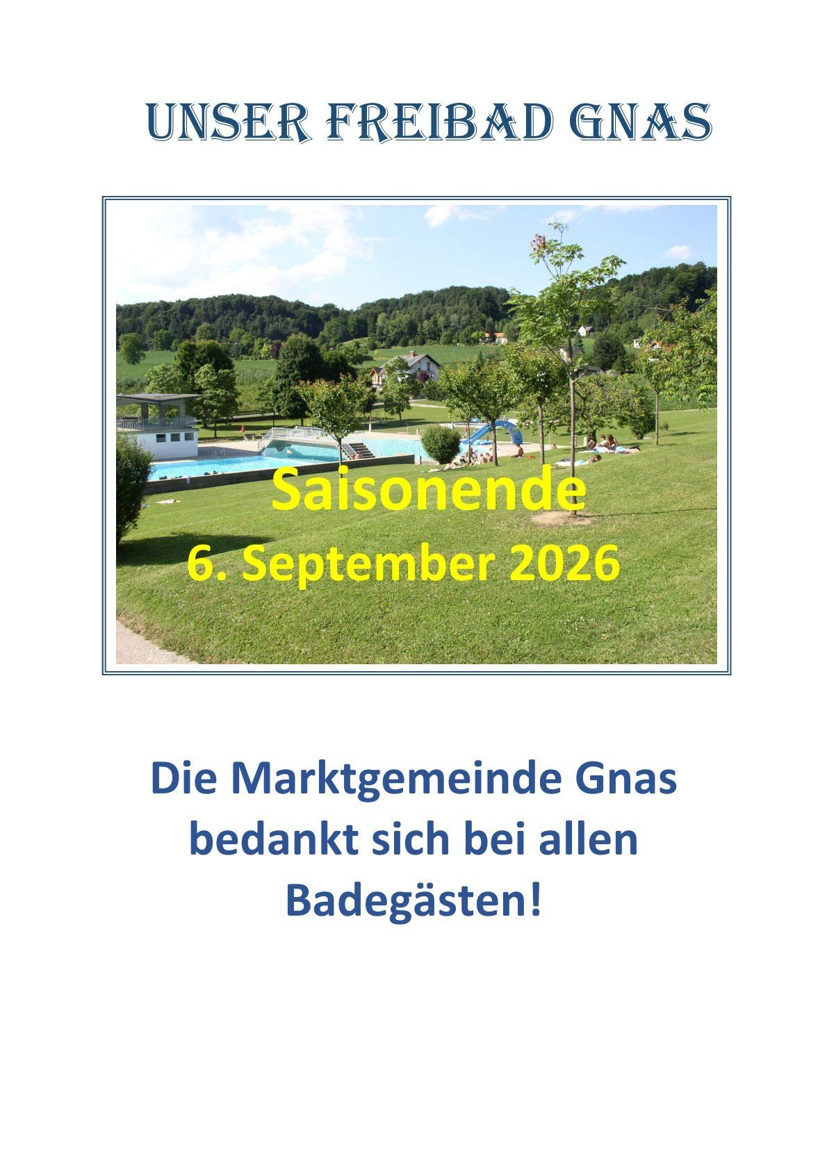 A poster advertising the end of the season at a swimming pool on September 6, 2026, with a scenic view of a green field and mountains in the background.