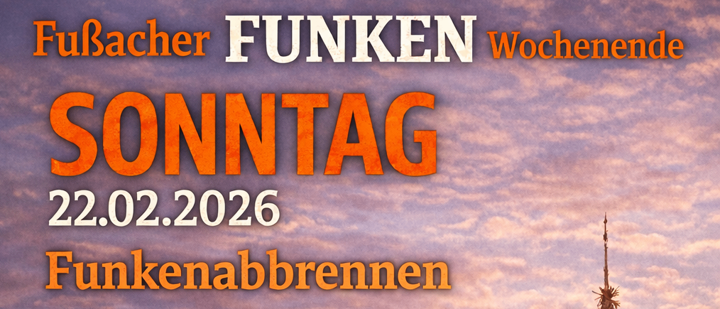 Werbeplakat für das Funkenabbrennen am 22.02.2026. Die Veranstaltung beginnt um 10:00 mit einer Begrüßungszeremonie, Kinderaktivitäten um 13:00 und dem Fackelzug um 19:00, gefolgt vom Abbrennen des Funkenhaufens.