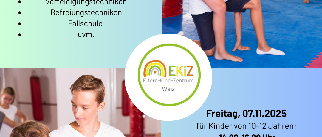 Ein Poster bewirbt einen Selbstverteidigungskurs für Kinder ab 10 Jahren. Der Kurs umfasst Techniken, Fallschule und mehr. Er wird am 7. November 2025 für zwei Altersgruppen angeboten. Anmeldedetails sind verfügbar.