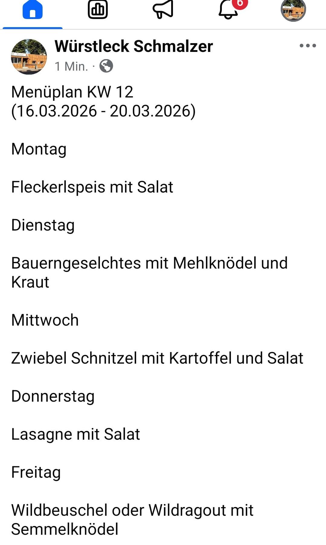 Wöchentlicher Essensplan vom 16.03.2026 bis 20.03.2026. Montag: Fleckerlspies mit Salat. Dienstag: Bauerngeschlectes mit Mehlknödel und Kraut. Mittwoch: Zwiebel Schnitzel mit Kartoffel und Salat. Donnerstag: Lasagne mit Salat.