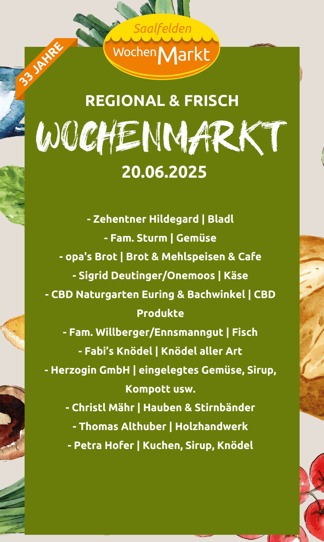 Ein Wochenmarktplakat für den 20. Juni 2025 mit Anbietern wie Hildegard Zehentner, Fami. Sturm und mehr. Die Produkte reichen von Gemüse über hausgemachtes Brot bis hin zu CBD-Produkten.