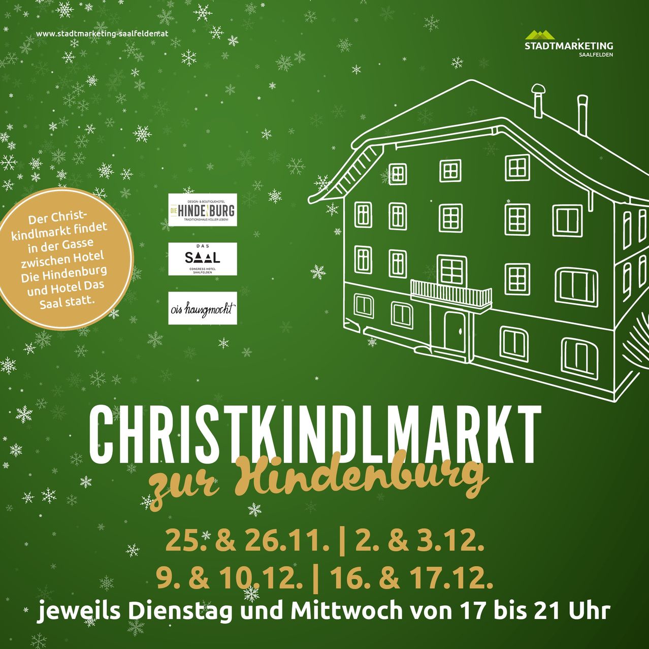 Plakat für den Christkindlmarkt in Hindenburg. Es zeigt ein Haus mit Schornsteinen und Schneeflocken. Der Text lautet: Christkindlmarkt in Hindenburg, Daten und Zeitfenster. Das Logo von Stadtmarketing Saalfelden befindet sich oben.