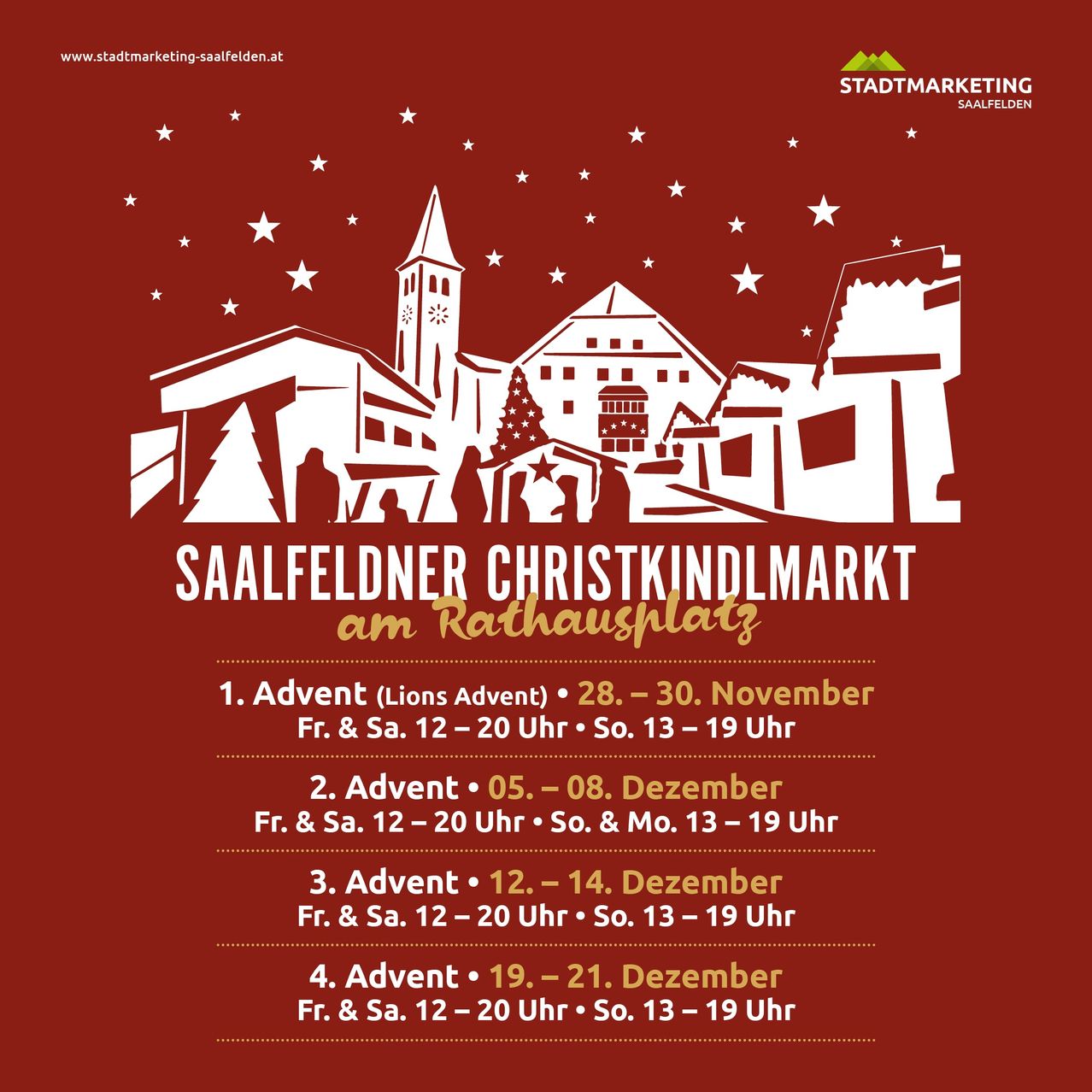 Werbeposter für den Saalfeldner Christkindlmarkt am Rathausplatz. Es listet die Daten für jede Adventwoche auf, mit Öffnungszeiten von Freitag bis Sonntag.