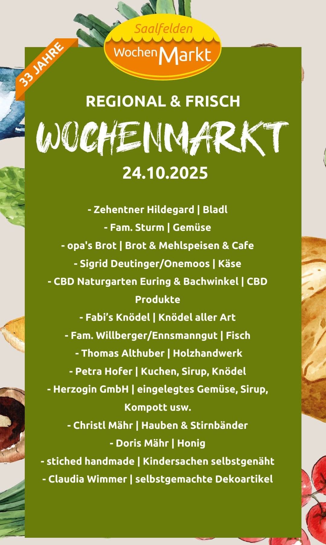 Ein grünes Plakat bewirbt einen Wochenmarkt am 24. Oktober 2025. Es listet verschiedene Verkäufer auf, die Brot, Gemüse, Käse, Brot- und Mehlprodukte, Fisch und mehr verkaufen.
