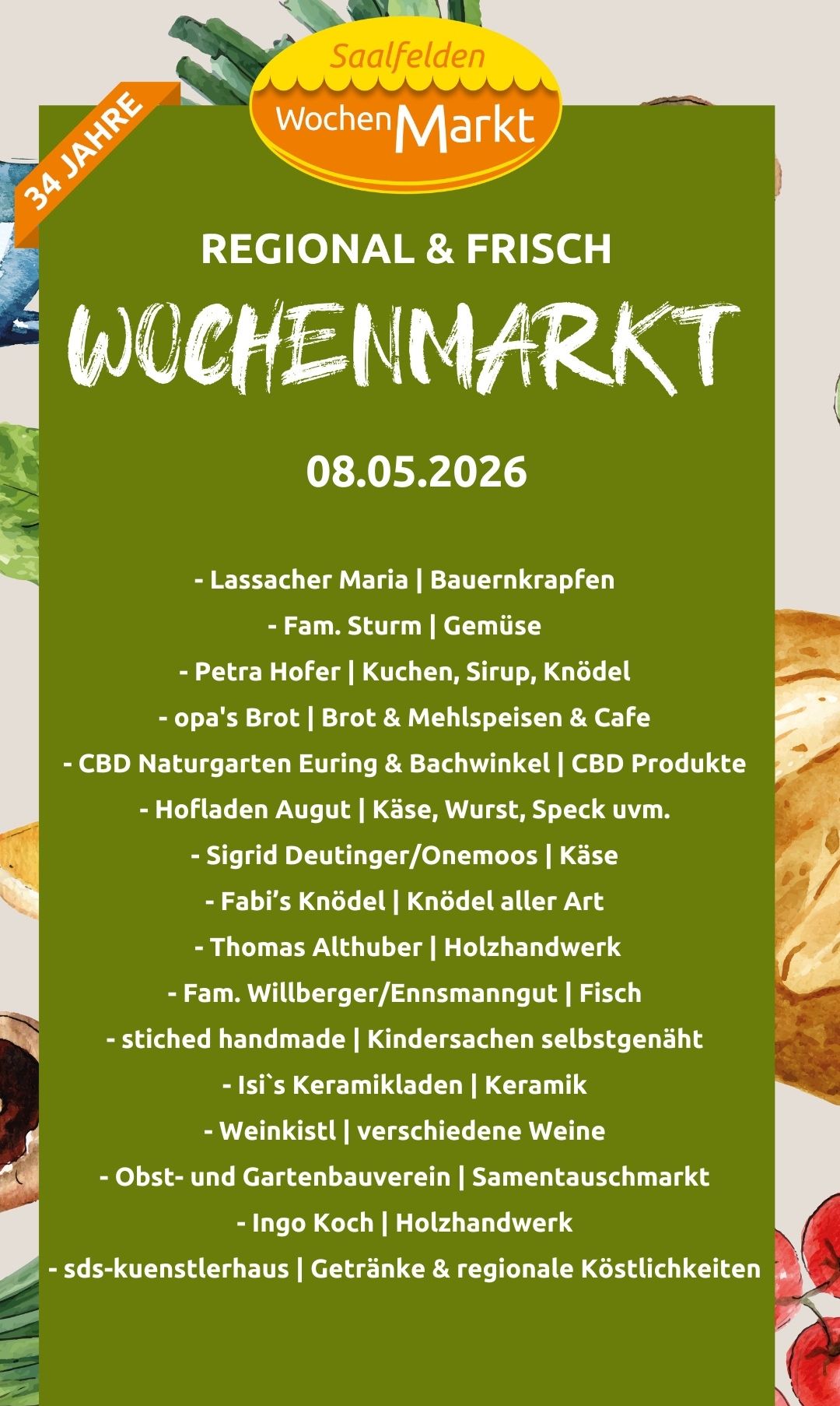 Weekly market on May 8, 2026. Various vendors like Lassacher Maria with Bauernkrapfen, Fam. Sturm with vegetables, Petra Hofer with food, and more. CBD products also available.