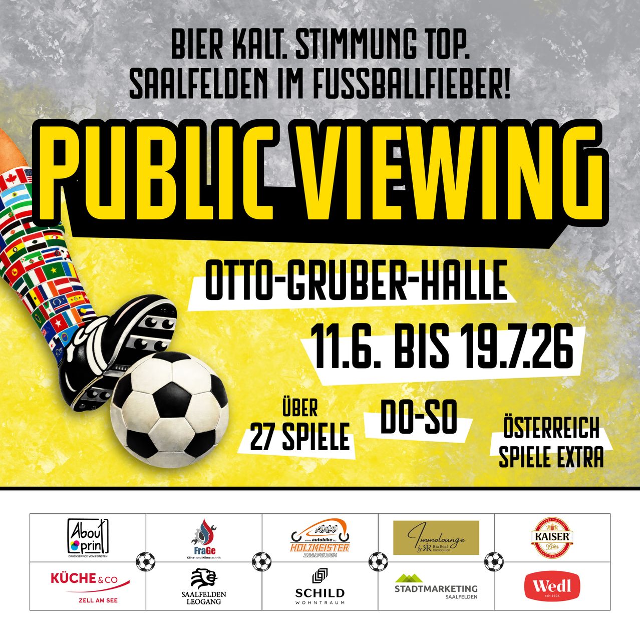 Plakat für öffentliches Anschauen von Fußballspielen in der Otto-Gruber-Halle. Enthält Datum, Uhrzeit und Anzahl der Spiele. Mit Sponsoren und Logos.