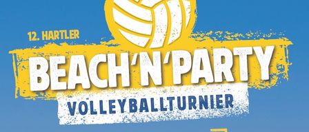 Beachvolleyball-Turnier am 8. August 2026, Beginn um 13 Uhr am Sportplatz Hartl, gefolgt von einer Afterbeach-Party im Discozelt.