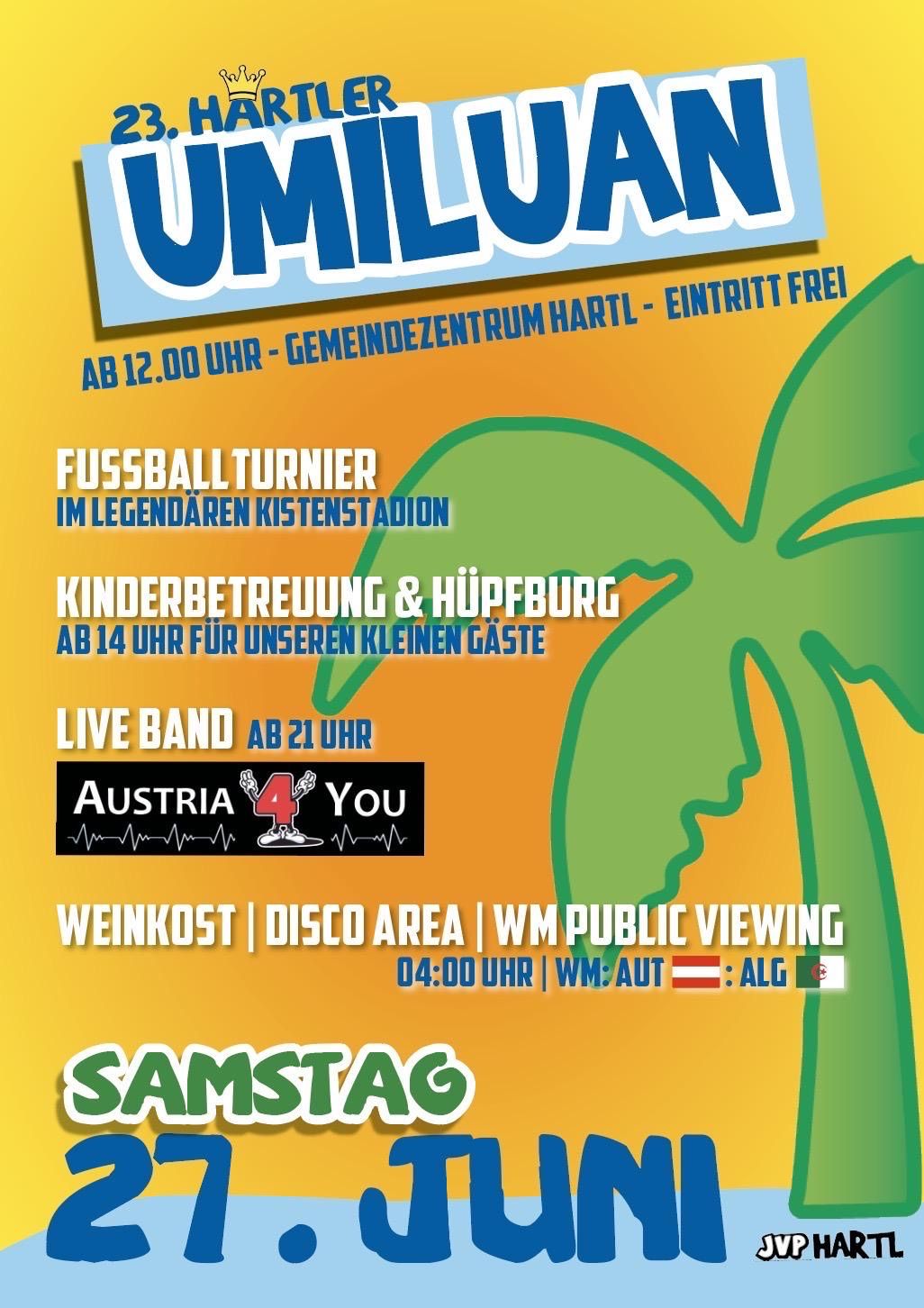 Ein Plakat für eine Veranstaltung im Gemeindezentrum Hartl. Eintritt frei. Beginn 12.00 Uhr. Fußballturnier, Kinderbetreuung, Live-Band, Disco und öffentliches Viewing.