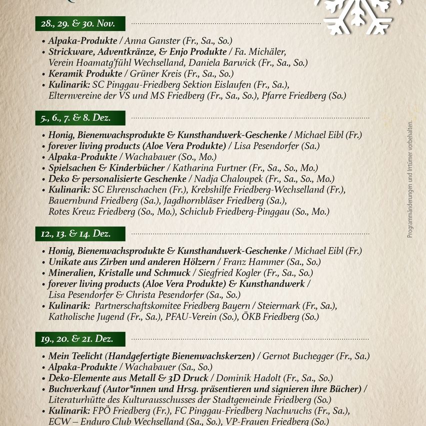Ein Flyer zeigt einen Veranstaltungsplan mit verschiedenen Produkten und Aktivitäten für bestimmte Daten an. Am 28., 29. und 30. November sind Alpaka-Produkte, Bastelbedarf, Keramik und Küchenutensilien aufgeführt. Am 5., 6., 7. und 8. Dezember gibt es Honigprodukte, Geschenke fürs Leben und personalisierte Artikel. Am 12., 13. und 14. Dezember sind einzigartige Holzartikel und Mineralien enthalten. Am 19., 20. und 21. Dezember bieten Bienenwachskerzen, Alpaka-Produkte und Metalldekor.