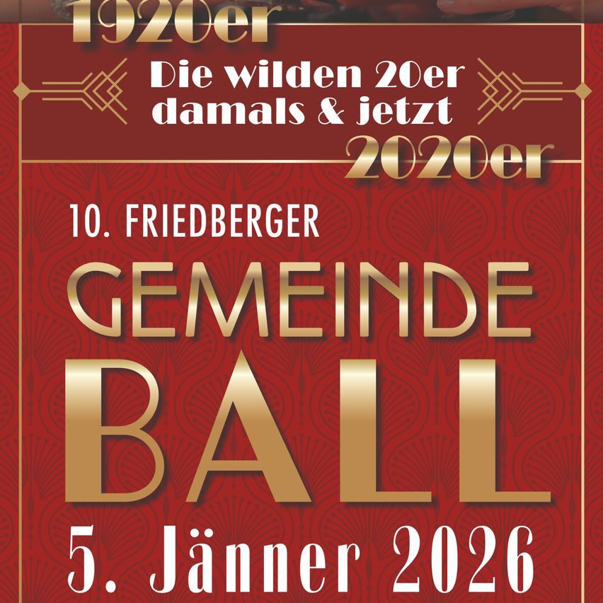 Ein Plakat, das die wilden 1920er und 2020er Jahre bewirbt, mit einer Veranstaltung namens Gemeinde Ball am 5. Januar 2026 in Friedberger.