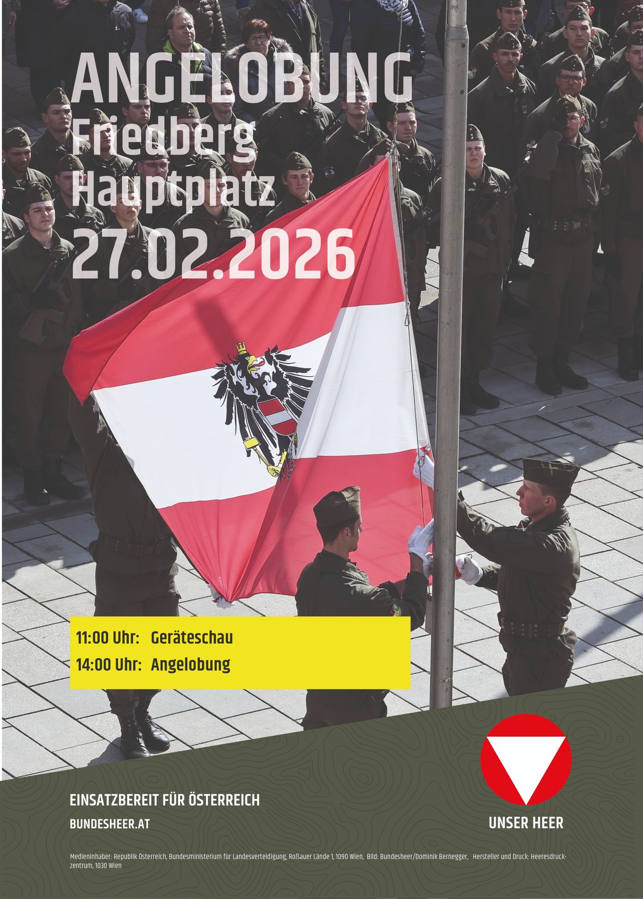 Am 27. Februar 2026 auf dem Hauptplatz von Friedberg bereiten Soldaten die Hissung der österreichischen Flagge vor. Um 11:00 Uhr findet eine Zeremonie statt, und um 14:00 Uhr wird geläutet.
