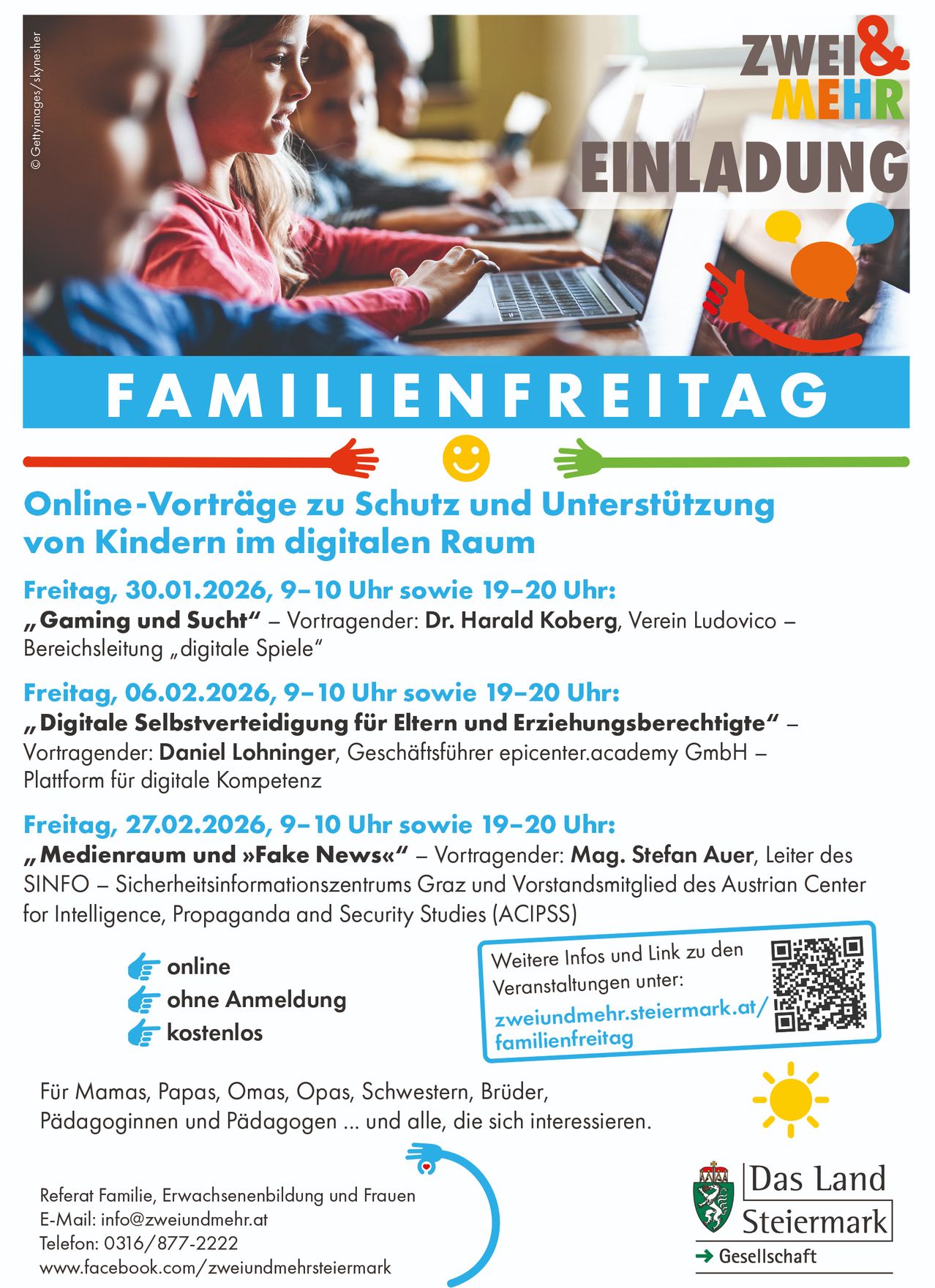 Ein Werbeplakat für 'Familienfreitag' mit Online-Vorträgen zum Schutz und zur Unterstützung von Kindern im digitalen Raum. Termine sind der 30.01., 06.02. und 27.02.2026, jeweils mit zwei Sitzungen von 9-10 Uhr und 19-20 Uhr. Referenten sind Experten zu Gaming, digitaler Selbstverteidigung und Fake News.
