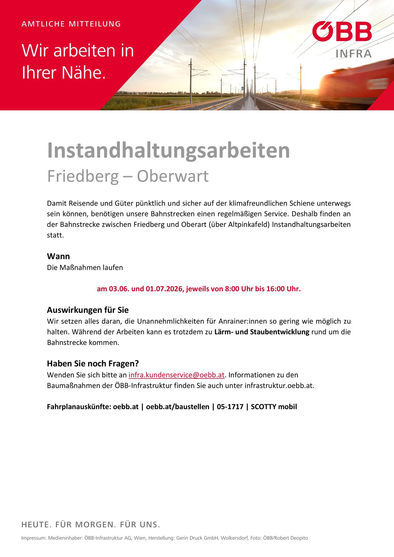 Instandhaltungsarbeiten finden auf der Bahnstrecke zwischen Friedberg und Oberwart (über Altpinkafeld) statt. Die Maßnahmen laufen am 03.06. und 01.07.2026 von 8:00 Uhr bis 16:00 Uhr. Wenden Sie sich für Fragen an infra.kundenservice@oebb.at.