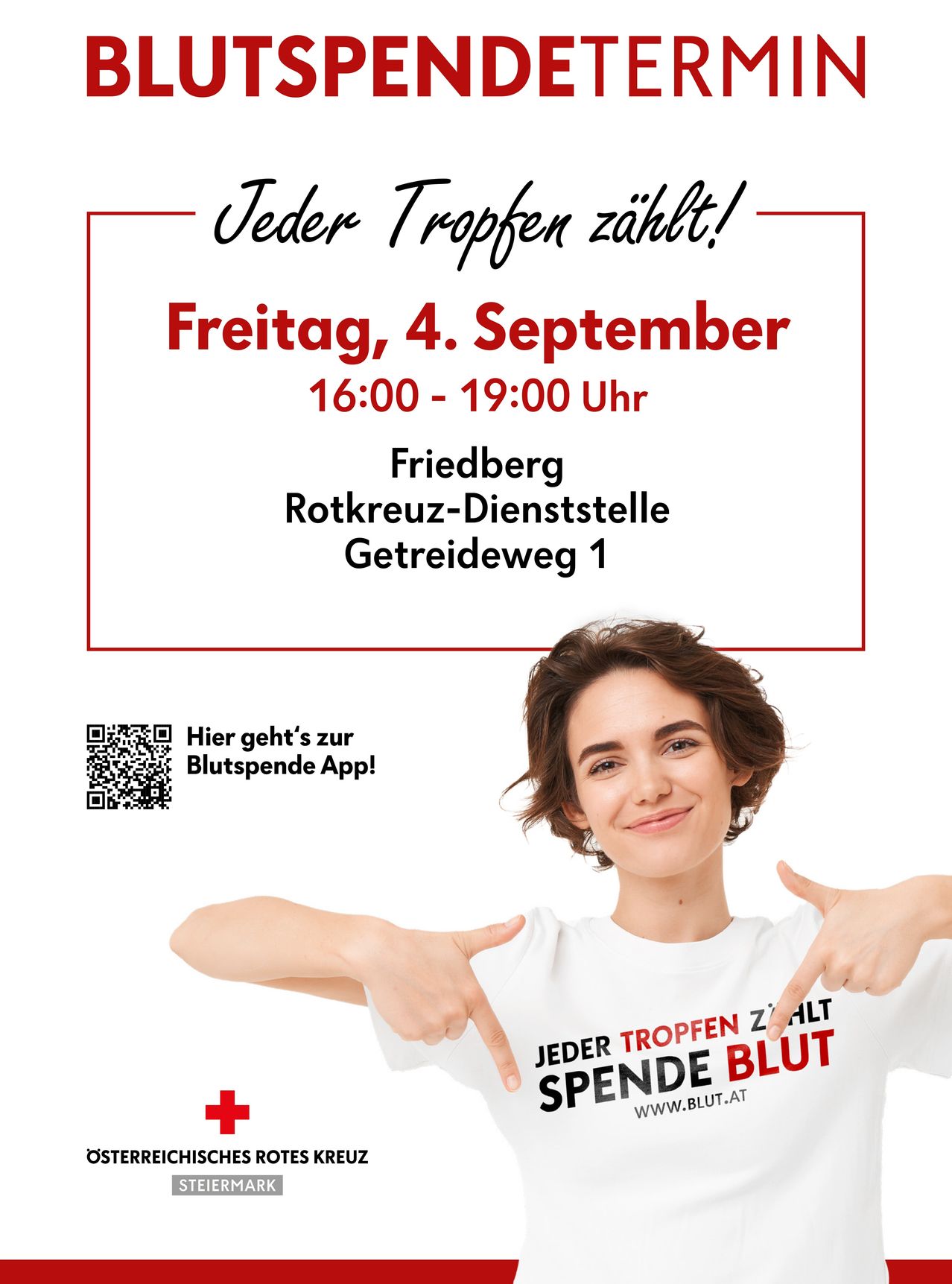 A poster with a smiling woman pointing to a white t-shirt that says 'Spende Blut'. The poster also includes the event date and location.