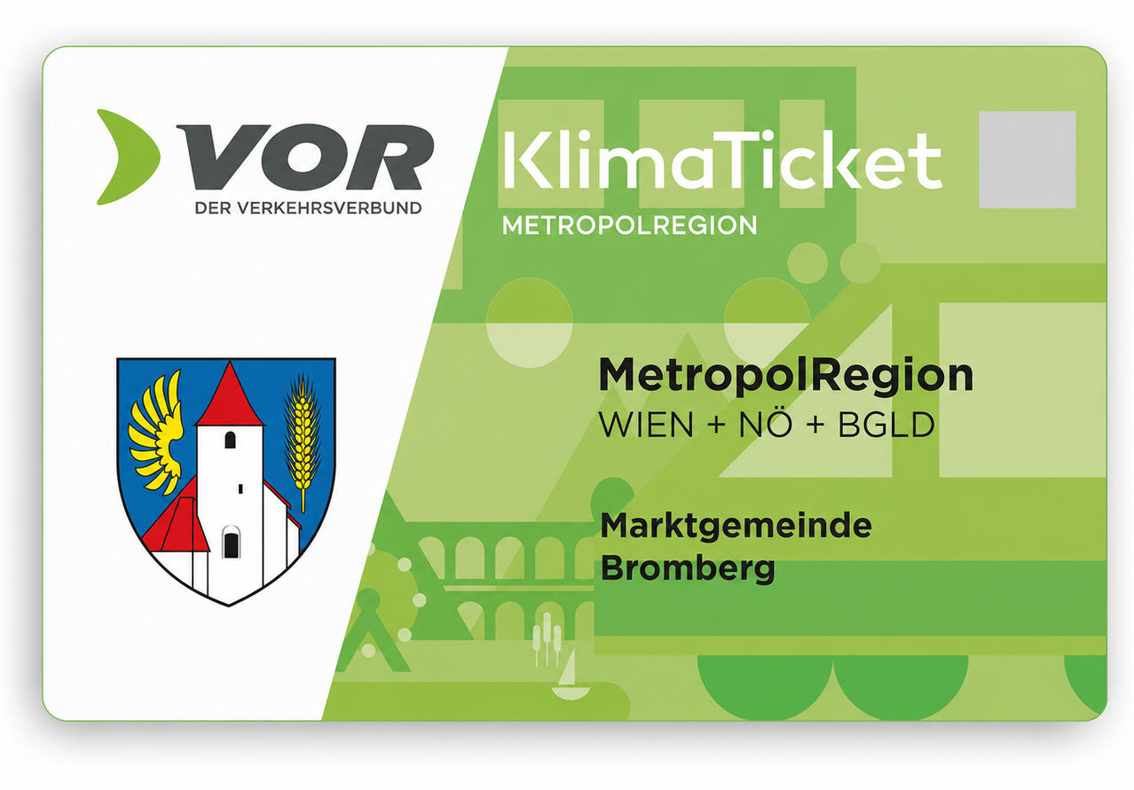 Ein Werbeposter für KlimaTicket MetropolRegion mit einem Wappen, einer Brücke und einem Segelboot. Der Text enthält 'KlimaTicket MetropolRegion', 'Wien + NO + BGLD' und 'Marktgemeinde Bromberg'.
