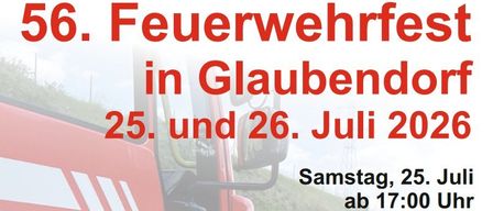 Poster for a community event in Glaubendorf on July 25 and 26, 2026. Features a red fire truck with local fire department logo. Includes schedule and details.