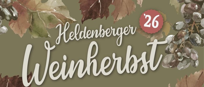Plakat für das Heldenberger Weinherbst Weinfest mit Datum und teilnehmenden Weingütern, umgeben von Herbstlaub und Trauben.