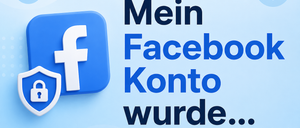 Blaues Quadrat mit dem Facebook-Logo und einem Schlosssymbol. Die Worte 'Mein Facebook Konto wurde...' stehen in blauem Text auf hellblauem Hintergrund. Ein Pfeil zeigt nach rechts.