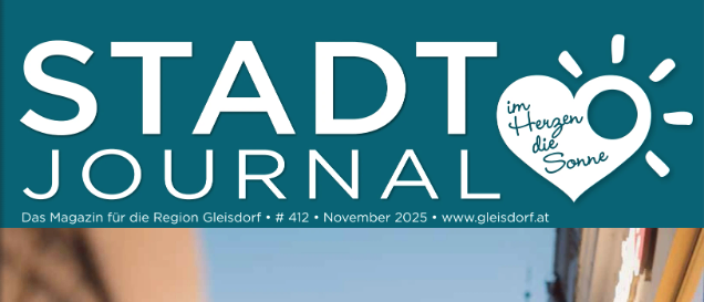 Stadt Journal Magazincover für die Region Gleisdorf, Ausgabe Nummer 412, November 2025, mit einem Herz- und Sonnendesign und der Website www.gleisdorf.at.