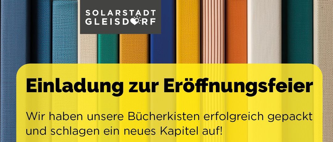 Einladung zur Eröffnungsfeier. Die Stadtbücherei Gleisdorf hat ihre Bücherregale erfolgreich gepackt und schlägt ein neues Kapitel auf. Die Bibliothek verlässt ihren bisherigen Standort und zieht in den Untergeschoss des Rathauses (Rathausplatz 1, 8200 Gleisdorf) um. Wir freuen uns, die Eröffnung mit Ihnen am neuen Standort zu feiern.