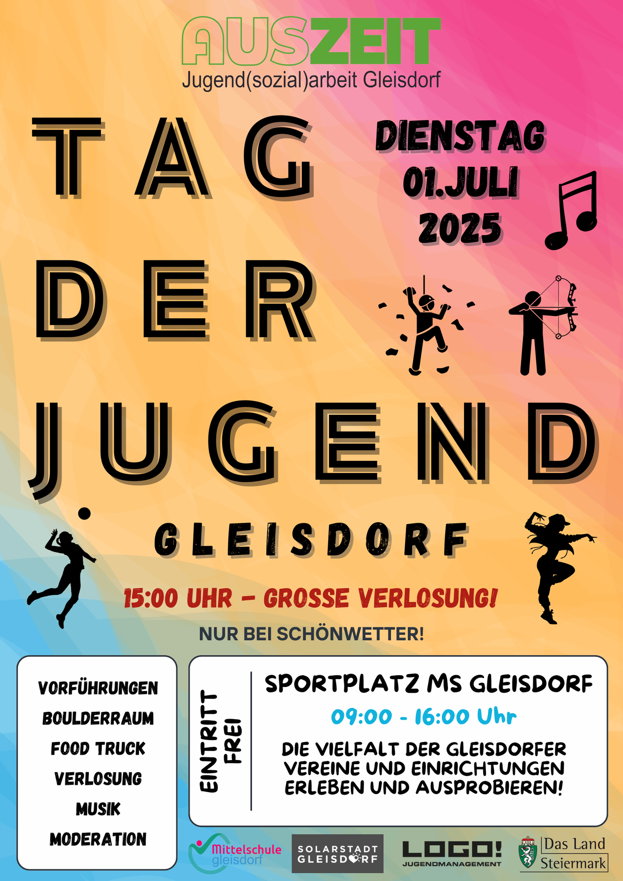 Plakat für den Jugendtag in Gleisdorf, geplant für den 1. Juli 2025. Die Veranstaltung umfasst Aktivitäten wie Bouldern, Food Trucks und Sport auf dem Sportplatz von Gleisdorf von 9:00 bis 16:00 Uhr. Der Hauptevent ist ein großer Verlust um 15:00 Uhr, wetterabhängig.