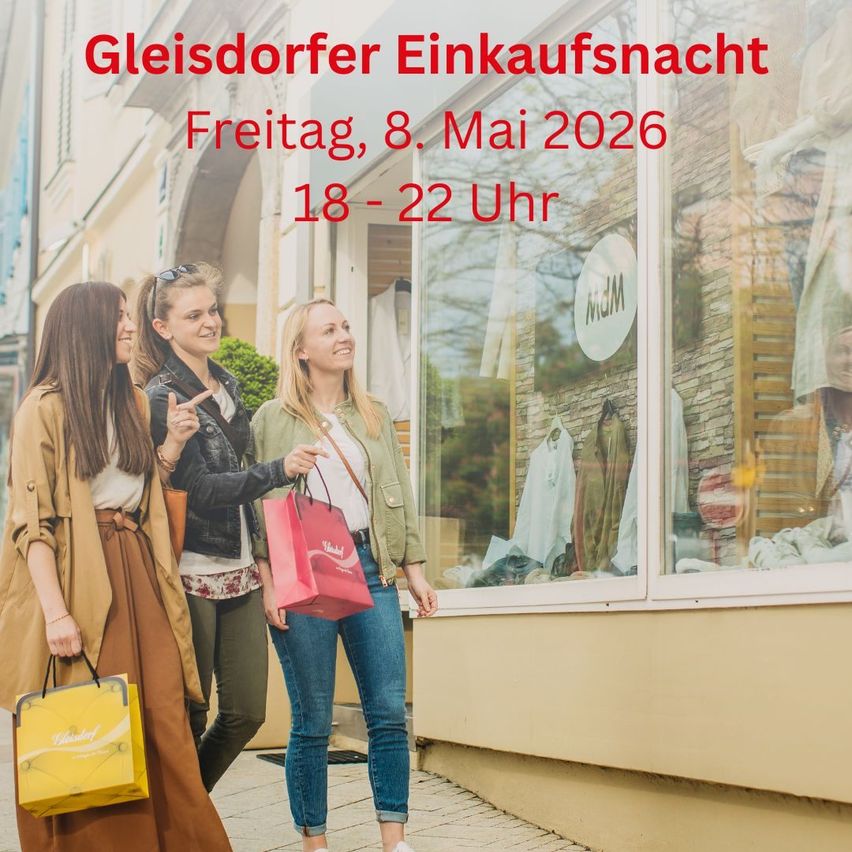 Drei Frauen lächeln und gehen vor einem Geschäft. Der Text darüber sagt Gleisdorfer Einkaufsnacht am Freitag, 8. Mai 2026 von 18-22 Uhr.