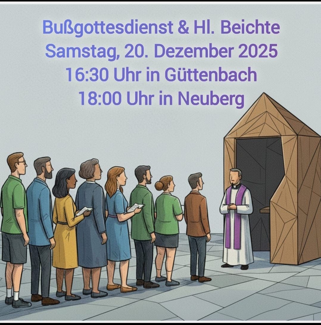 Eine Gruppe von Menschen steht in einer Schlange vor einer Beichte mit einem Priester im Inneren. Der Text lautet: Öffentlicher Gottesdienst und Beichte am Samstag, 20. Dezember 2025, um 16:30 in Guttenbach und 18:00 in Neuberg.