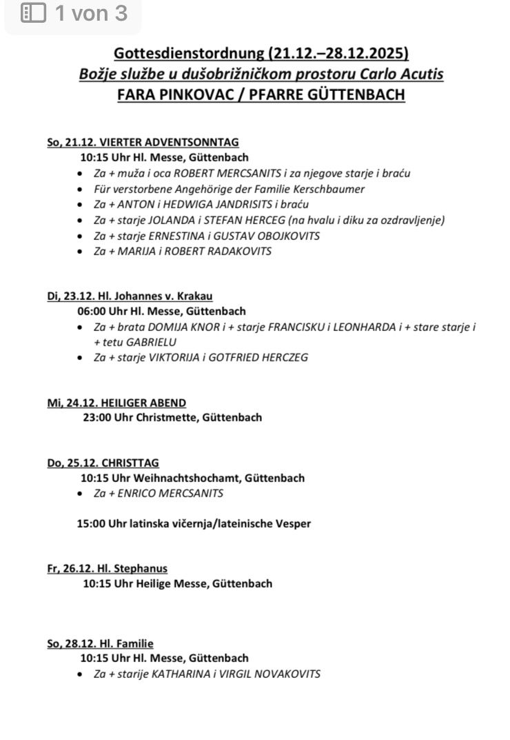 Ein Zeitplan für verschiedene Adventssonntagmessen. Am 21. Dezember eine Messe um 10:15 Uhr. Am 23. Dezember eine Messe um 6:00 Uhr. Am 24. Dezember Heiligabend um 19:30 Uhr. Am 25. Dezember Weihnachtstag mit einer Messe um 10:15 Uhr und einer lateinischen Vesper um 15:00 Uhr. Am 26. Dezember Stephanitag Messe um 10:15 Uhr.