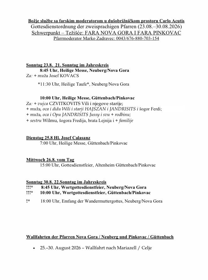 Ein Dokument, das den Zeitplan für eine religiöse Veranstaltung beschreibt, einschließlich Daten, Uhrzeiten und Orten für verschiedene Messen und Wallfahrten. Die Veranstaltung trägt den Titel 'Gottesdienstordnung der Zweisprachigen Pfarren' und ist vom 23. bis 30. August 2026 geplant.