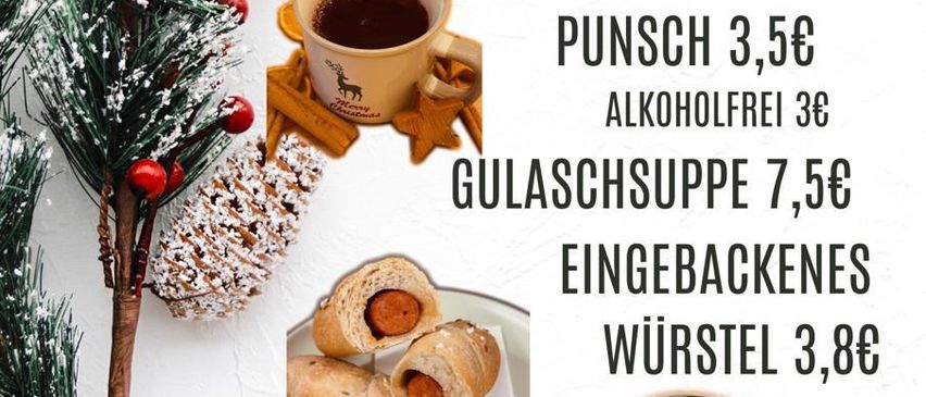 Ein Plakat bewirbt ein spezielles Menü für Freitage. Es beinhaltet Glühmost und Punsch für 3,5€, alkoholfreien Glühmost für 3€, Hühnersuppe für 7,5€ und eine Kombination aus Würstchen und Brot für 3,8€. Die Termine für diese Angebote sind der 21., 25. November und der 5., 25. Dezember 2025.