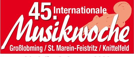 Plakat für die 45. Internationale Musikwoche in Blohming, St. Marein-Feistritz und Knittelfeld vom 31. Juli bis 6. August 2026.