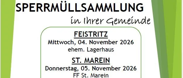 Ein Plakat für eine Abfallsammlung in der Gemeinde St. Marein. Die Veranstaltung findet am Mittwoch, 4. November 2026, und Donnerstag, 5. November 2026, von 10:00 bis 16:00 Uhr statt. Die Veranstaltung sammelt Elektroschrott, sortierte Kühlgeräte, Abfall und Alkohol.