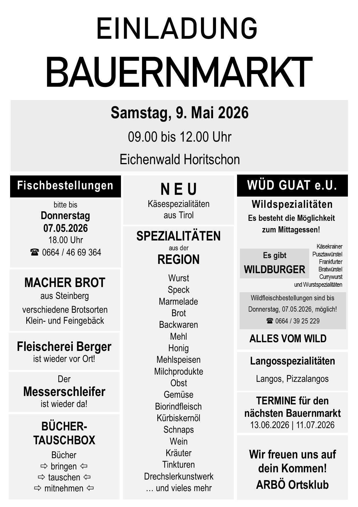 Baumarkt event on Saturday, May 9, 2026, from 9 AM to 12 PM at Eichenwald Horitschon. Fish orders until May 5. New specialties from Tirol. Wild specialties available for lunch. Butcher from Steinberg. Butchery Berger returns. Knife sharpener is back.