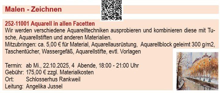 Das Bild zeigt den Zeitplan für einen Aquarellkurs. Es enthält die Kursnummer 252-11001, eine Beschreibung des Kurses, benötigte Materialien, Gebühr, Datum, Uhrzeit, Ort und den Namen des Kursleiters.